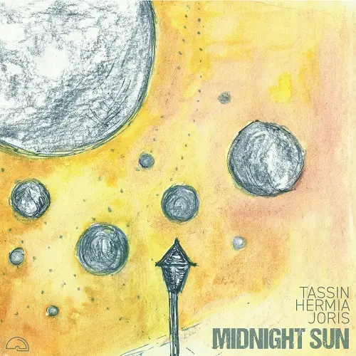 Julien Tassin, Manuel Hermia, Chris Joris - Midnight Sun (2024)