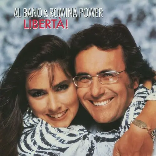 Al Bano & Romina Power - Liberta! (1987)