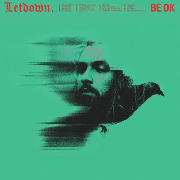 Letdown. - Be OK (Continued) (2024)