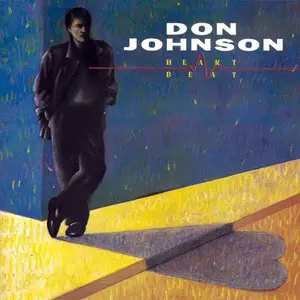 Don Johnson - Heartbeat (1986/1993)