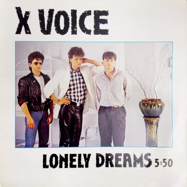 X Voice - Lonely Dreams (1985)