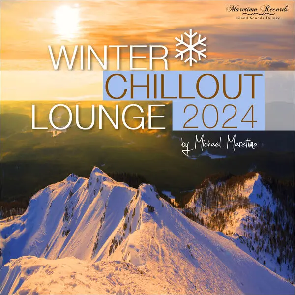 Winter Chillout Lounge 2024 - Smooth Lounge Sounds for the Cold Season (2024)