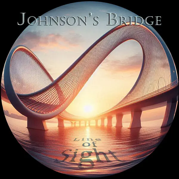 Johnson's Bridge - Line of Sight (2024)