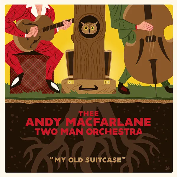 Thee Andy Macfarlane Two Man Orchestra - My Old Suitcase (2024)