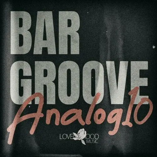 Bar Groove Analog 10 (2024)