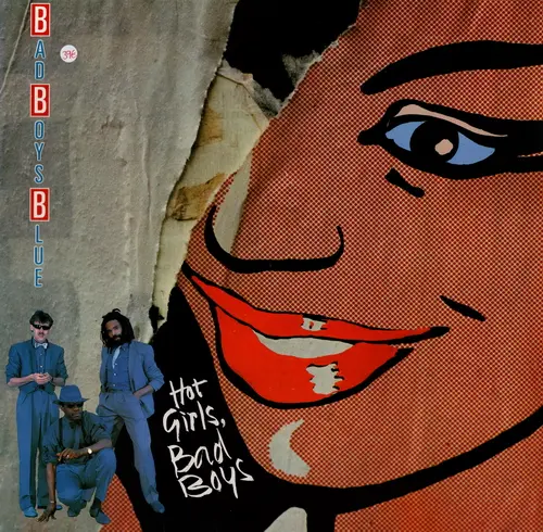 Bad Boys Blue - Hot Girls, Bad Boys (1985)