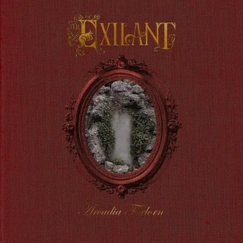 The Exilant - Arcadia Forlorn (2025)