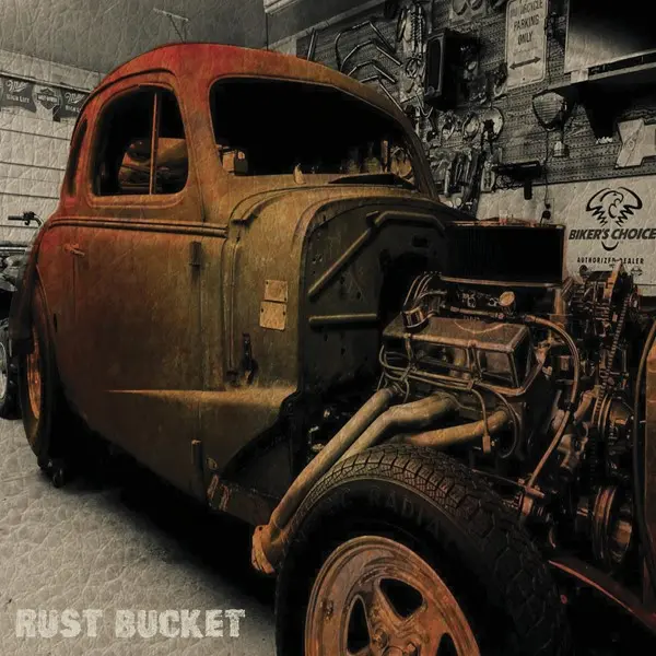 Rust Bucket - Rust Bucket (2025)