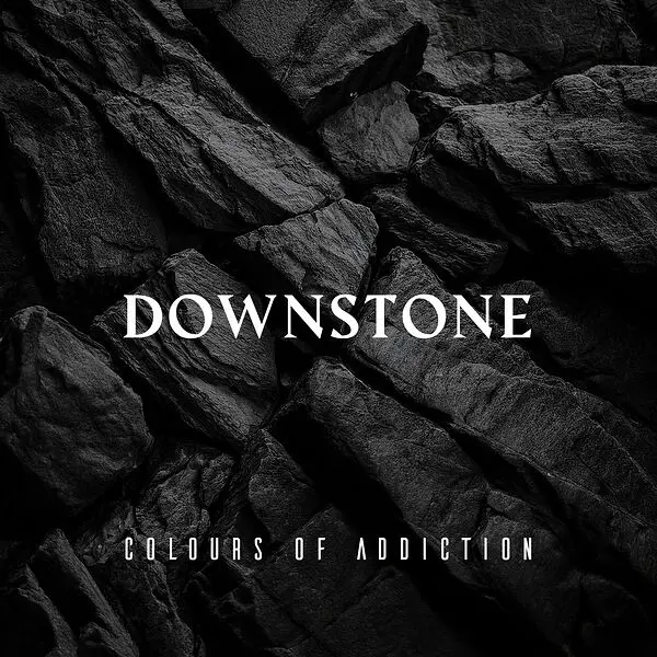 Downstone - Colours of Addiction (2025)