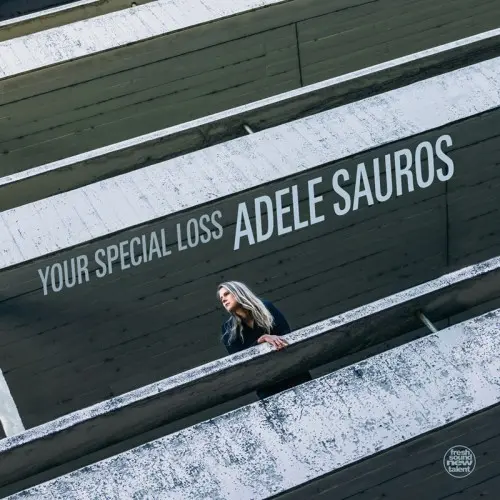 Adele Sauros - Your Special Loss (2024)