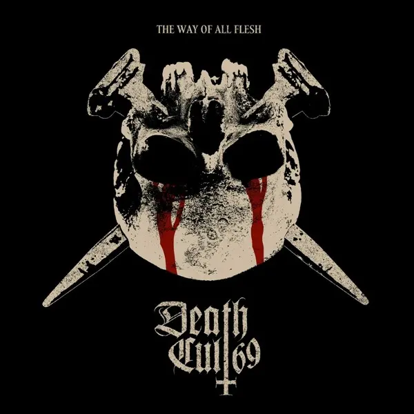 Death Cult 69 - The Way Of All Flesh (2025)