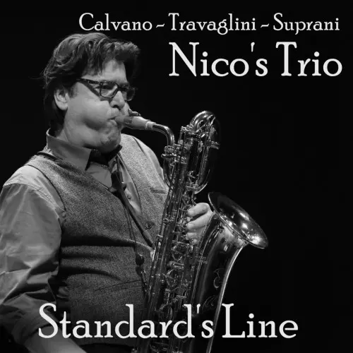 Nico's Trio - Standard's Line (2025)