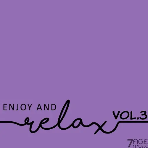 Enjoy And Relax, Vol 3 (2025)