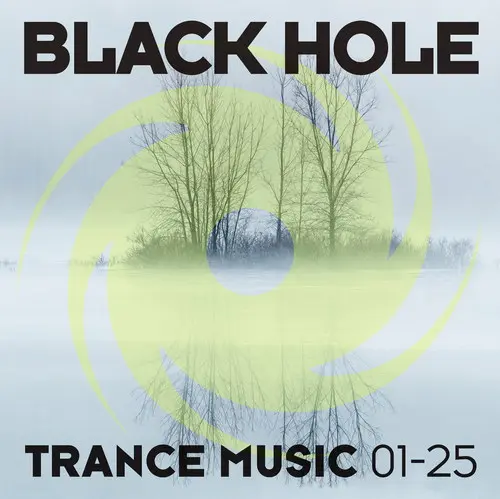 Black Hole Trance Music 01-25 (2025)