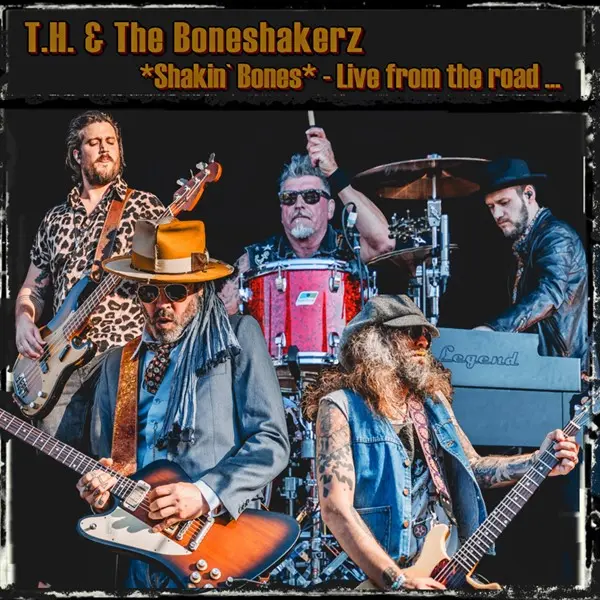 T.H. & The Boneshakerz - Shakin' Bones (2024)