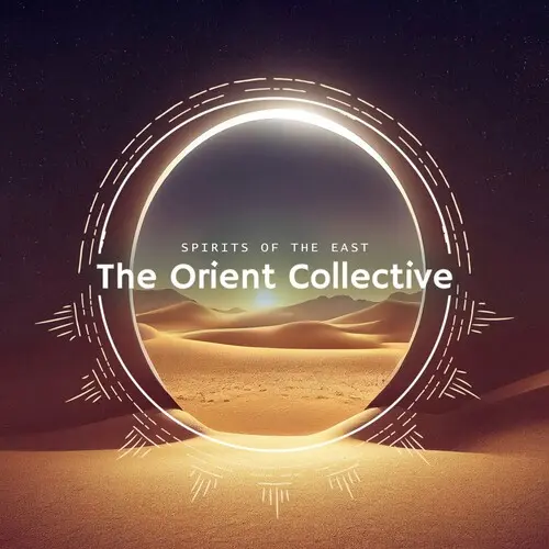 The Orient Collective: Spirits of the East (2025)