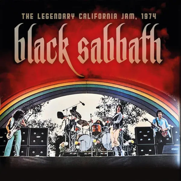 Black Sabbath - The Legendary California Jam, 1974 (Live) (2025)