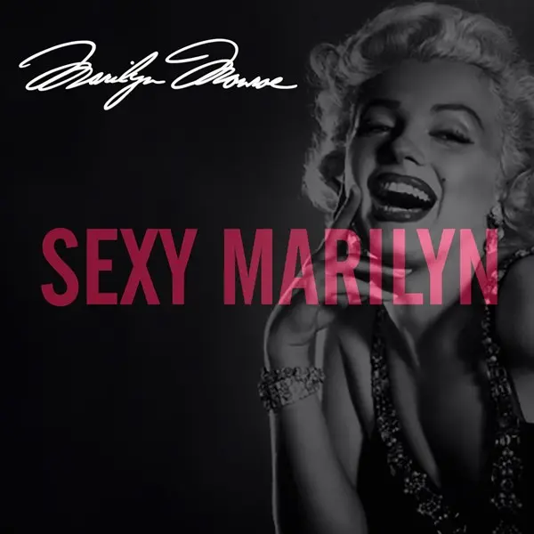 Marilyn Monroe - Sexy Marilyn (Remastered) (2025)