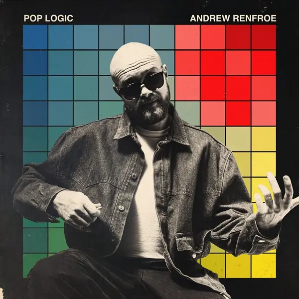 Andrew Renfroe - Pop Logic (2025)