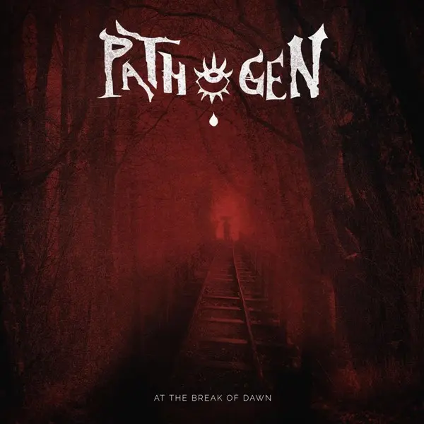 Pathogen - At The Break Of Dawn (2025)