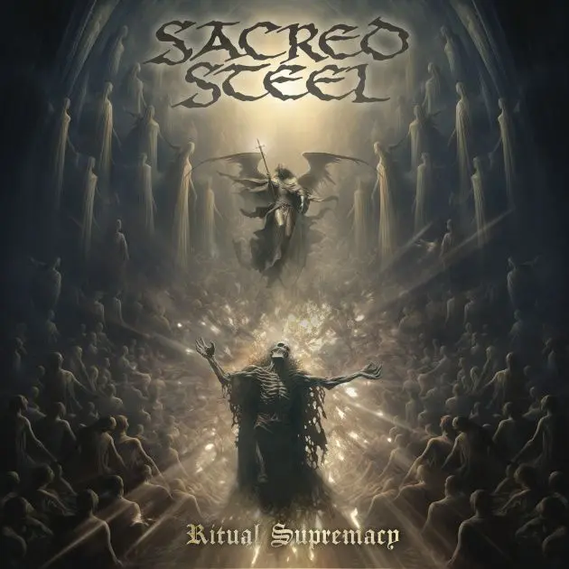 Sacred Steel - Ritual Supremacy (2025)