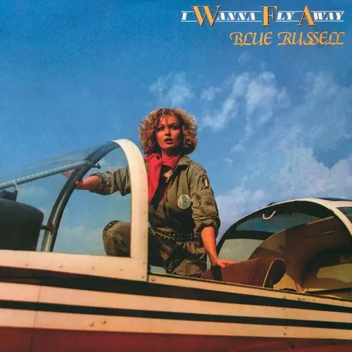 Blue Russell - I Wanna Fly Away (12'' Single) (1984)