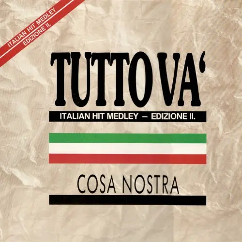 Cosa Nostra - Tutto và (Single) (1988)