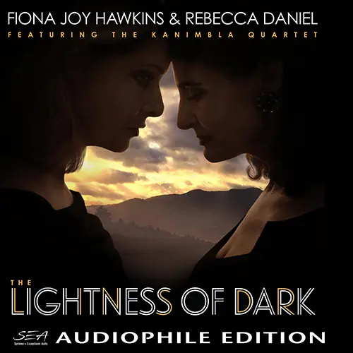 Fiona Joy Hawkins & Rebecca Daniel - The Lightness of Dark (2019)