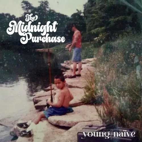 The Midnight Purchase - Young/Naive (2025)