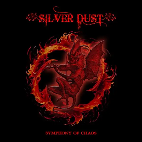 Silver Dust - Symphony Of Chaos (2025)