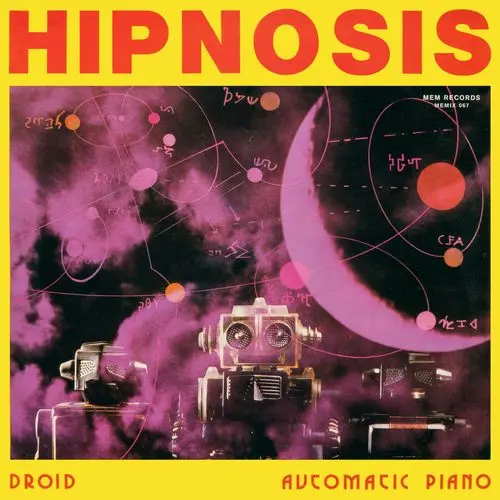 Hipnosis - Droid & Automatic Piano (12'' Maxi-Single) (1987)