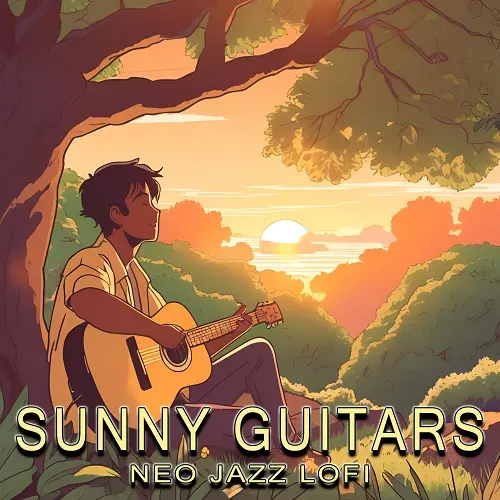 Sonic Mood - Sunny Guitars - Neo Jazz LoFi (2025)