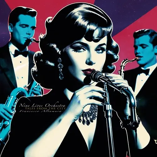 Nine Lives Orchestra & Francesco Altamura - Tales from the City (2025)