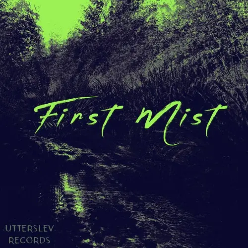 First Mist (2025)