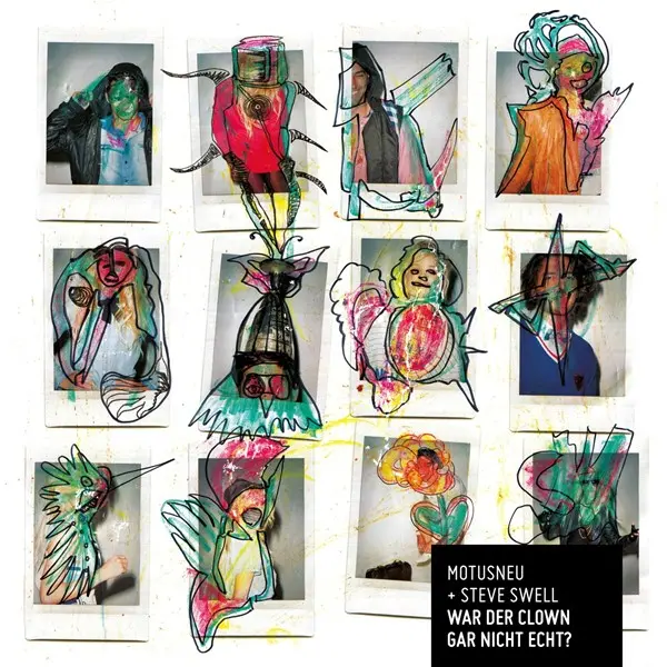 Motusneu & Steve Swell - War Der Clown Gar Nicht Echt? (2025)
