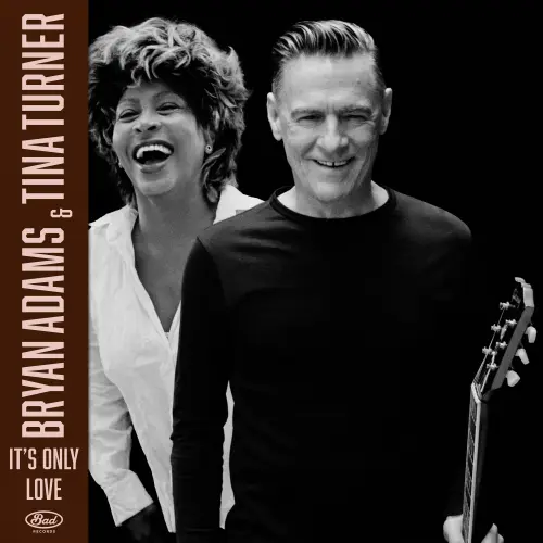 Bryan Adams, Tina Turner - It's Only Love (Single) (2025)