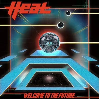 H.e.a.t. - Welcome To The Future (2025)