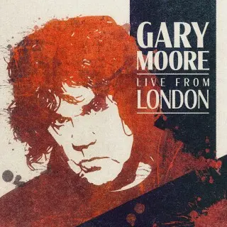 Gary Moore - Live From London (2021)