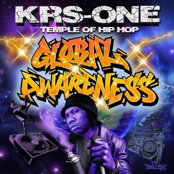 KRS-One - Temple Of Hip Hop Global Awareness (2025)