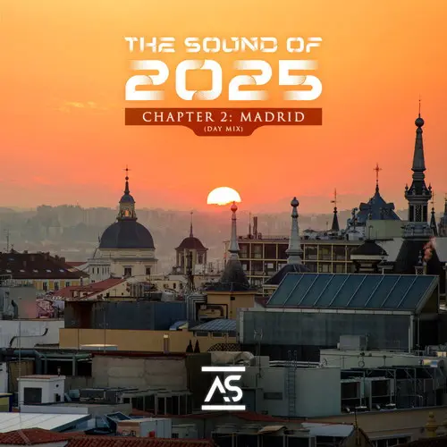 The Sound Of 2025 Chapter 2 Madrid (Day Mix) (2025)