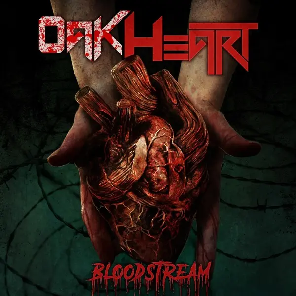 Oakheart - Bloodstream (2025)