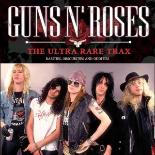 Guns N' Roses - The Ultra Rare Trax (2025)