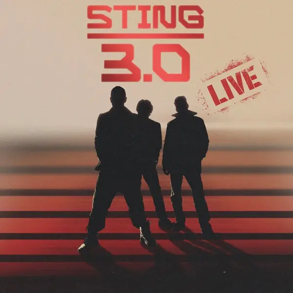 Sting - 3.0 Live (2025)