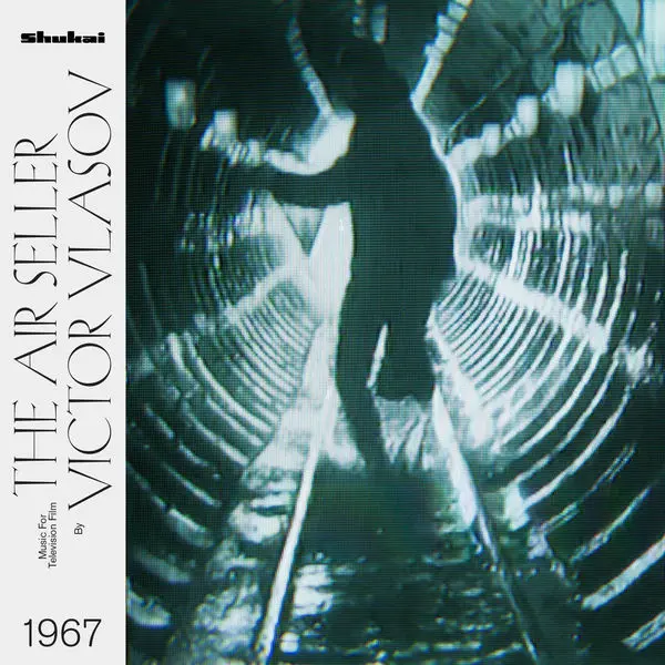 Виктор Власов - Продавец воздуха (1967/2019)