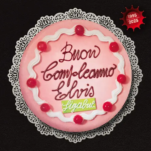 Ligabue - Buon compleanno Elvis 1995-2025 (2025)