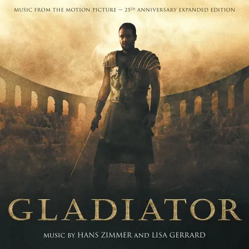 Hans Zimmer; Lisa Gerrard - Gladiator (Music From The Motion Picture) (25th Anniversary Expanded Edition) (2000/2025)