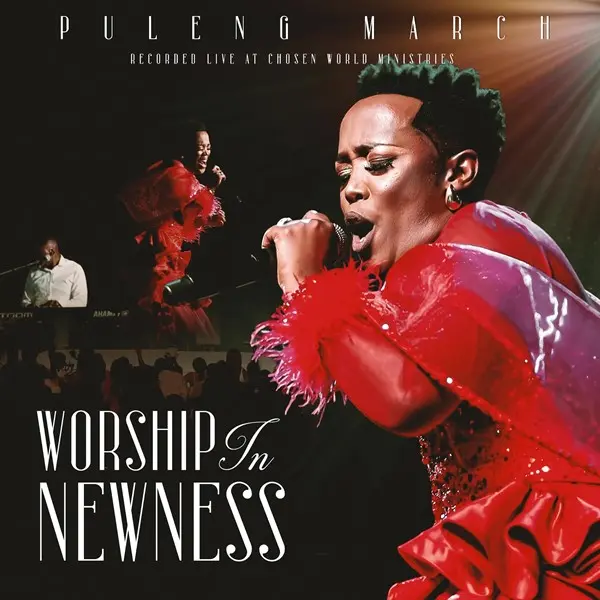 Puleng March - Worship in Newness (2025)
