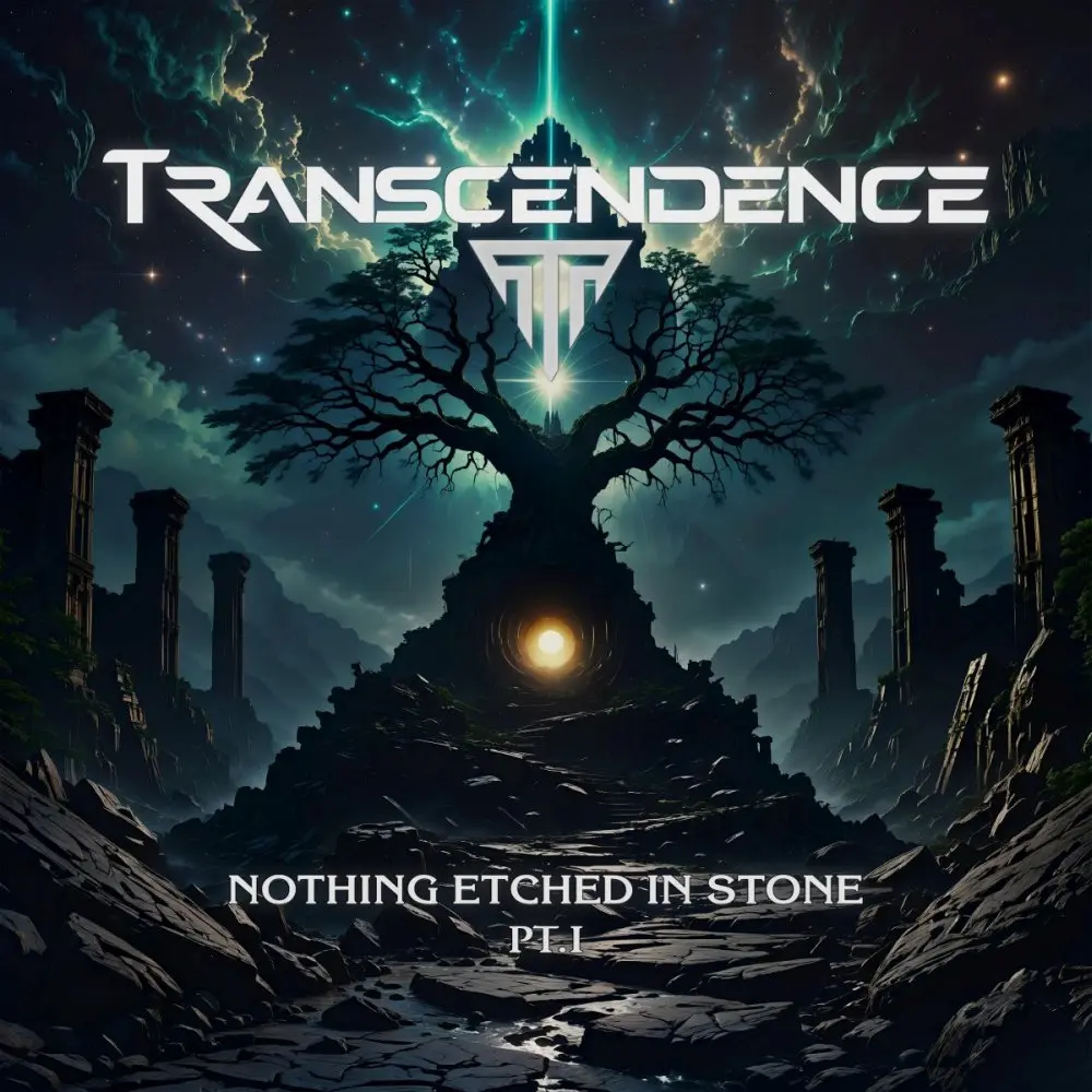 Transcendence - Nothing Etched in Stone - Pt. I (2025)