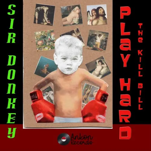 Sir Donkey - Play Hard (Radio Edit) (Single) (2025)