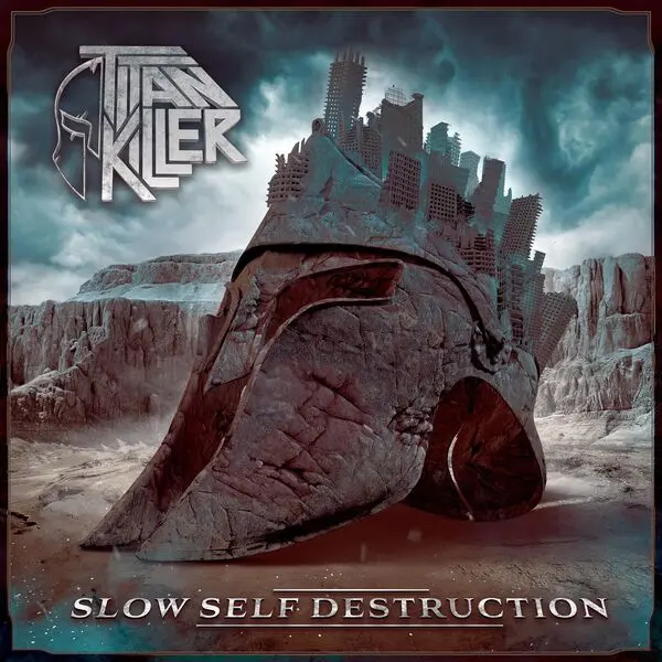 Titan Killer - Slow Self-Destruction (2025)